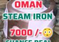 Oman Steam iron Chance Deal
